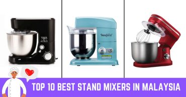 Top--Best-Stand-Mixers-in-Malaysia-