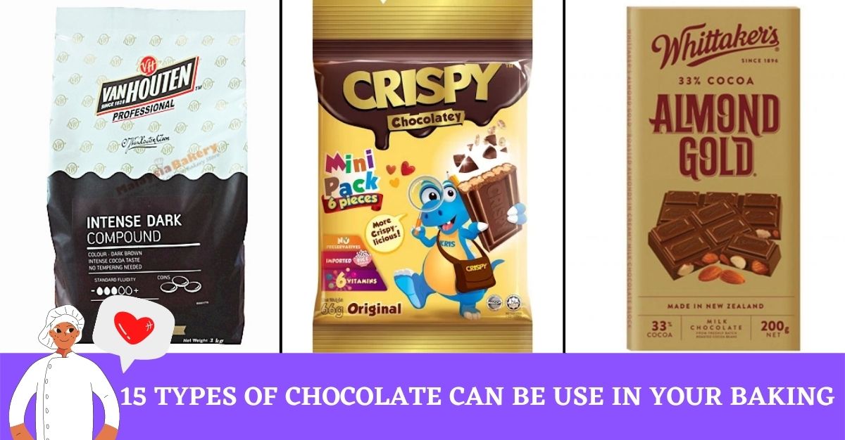 Types of Chocolate Can Be Use In Your Baking