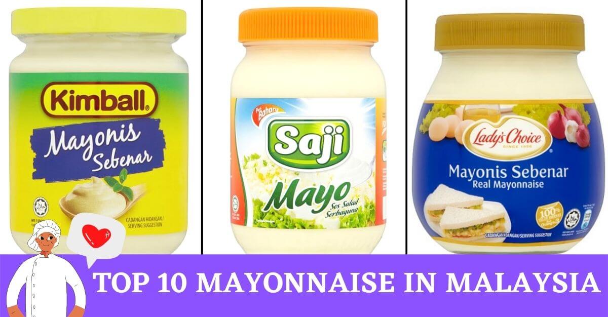Top Mayonnaise in Malaysia