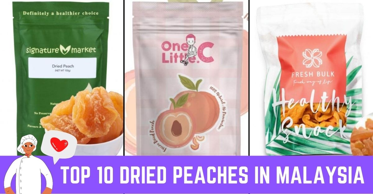 Top--Dried-Peaches-in-Malaysia-