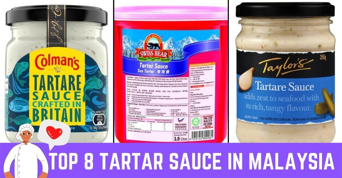 Top Tartar Sauce in Malaysia