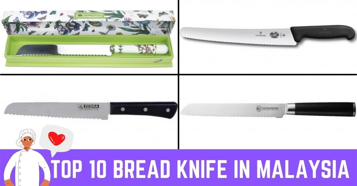 Top Bread Knife In Malaysia