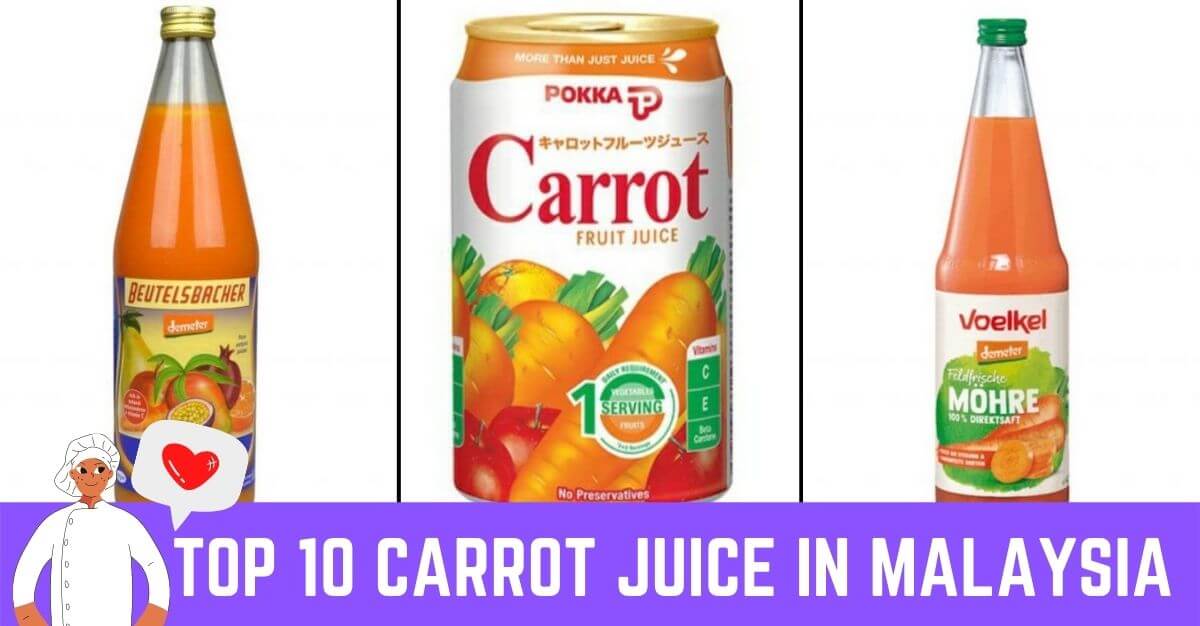 Top Carrot Juice In Malaysia