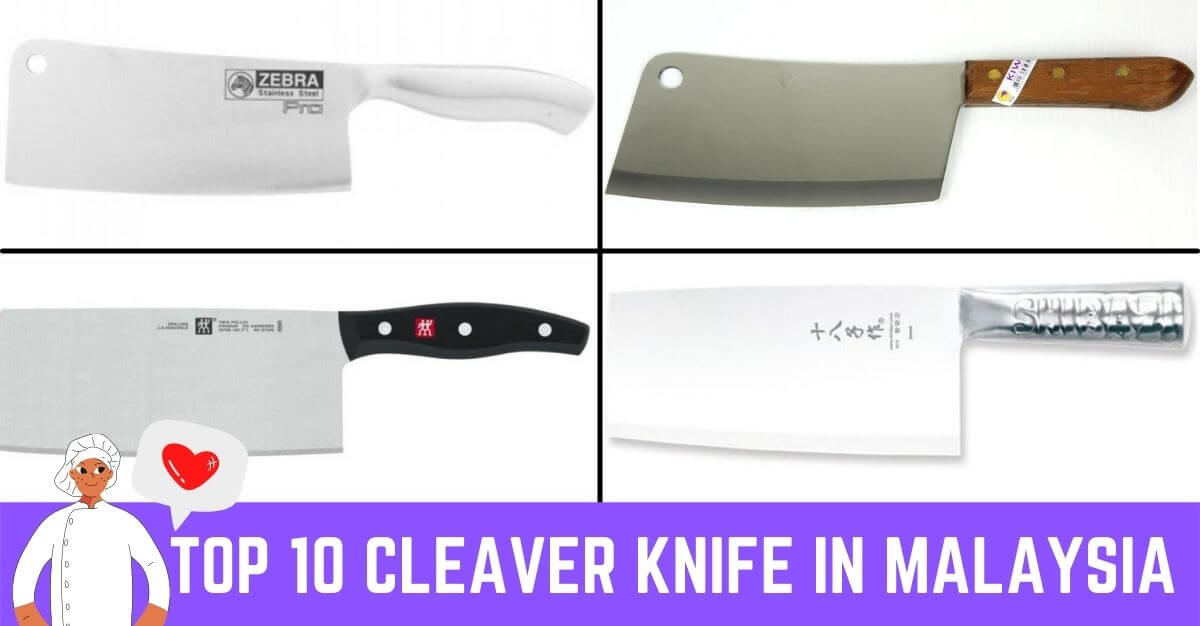 Top 10 Cleaver Knife in Malaysia 2023 Chinese Cleaver Knife