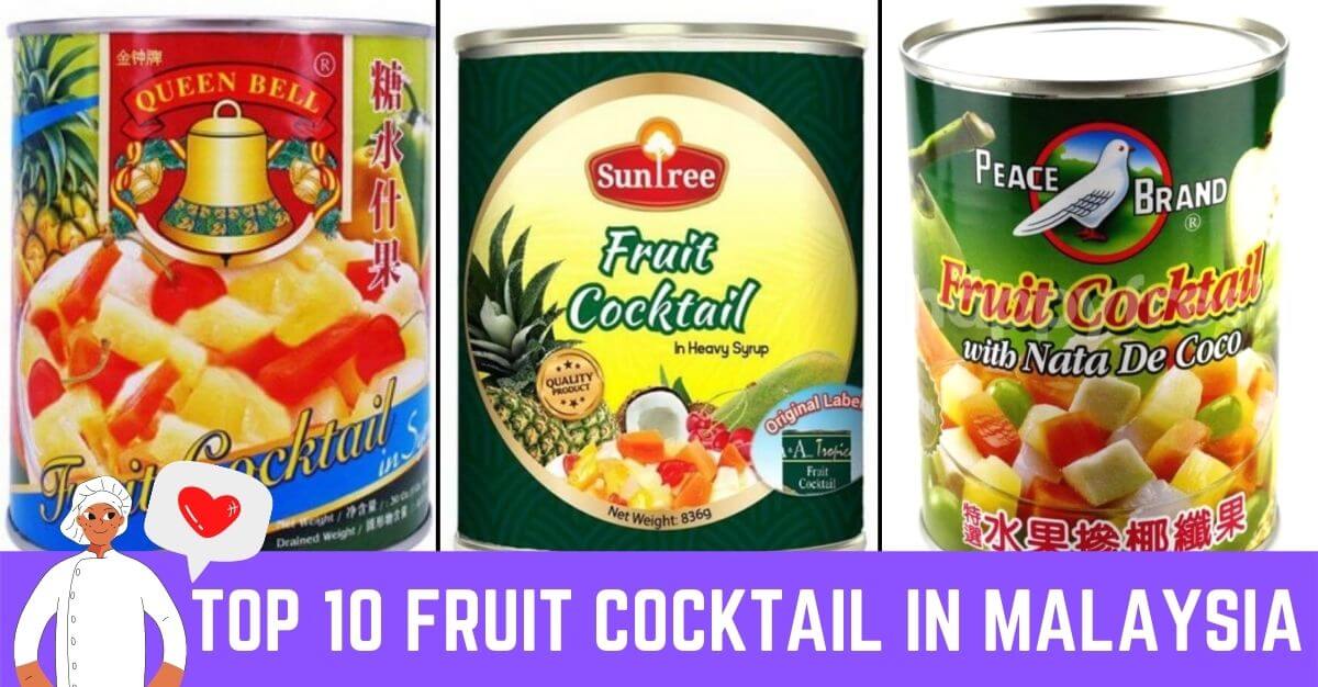 Top Fruit Cocktail In Malaysia