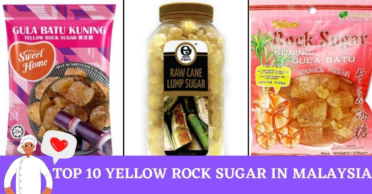 Top Yellow Rock Sugar In Malaysia