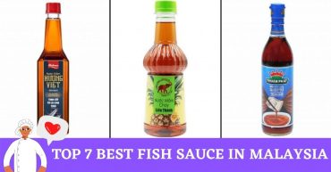 Top Best Fish Sauce in Malaysia