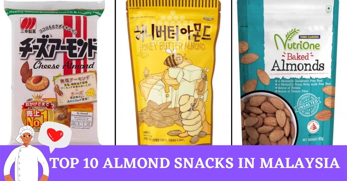 Top Almond Snacks in Malaysia