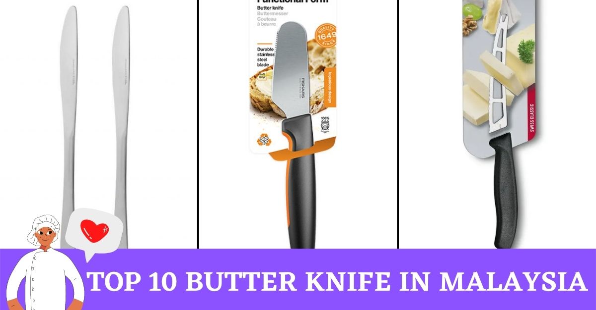 Top Butter Knife In Malaysia