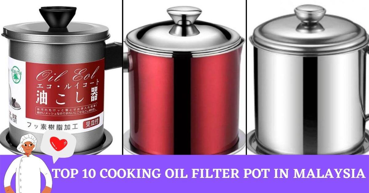 Top Cooking Oil Filter Pot In Malaysiavv