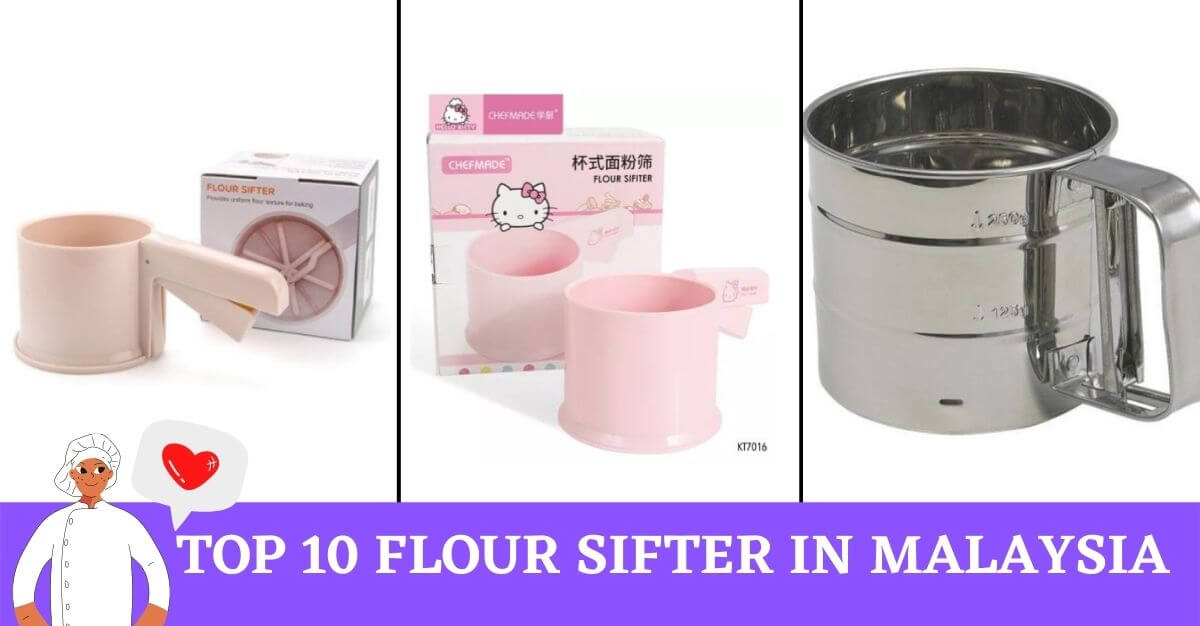 Top Flour Sifter In Malaysia
