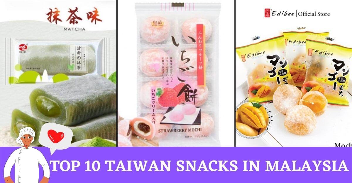 Top Taiwan Snacks in Malaysia