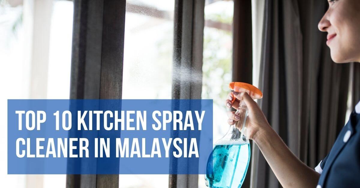 Top Kitchen Spray Cleaner In Malaysia