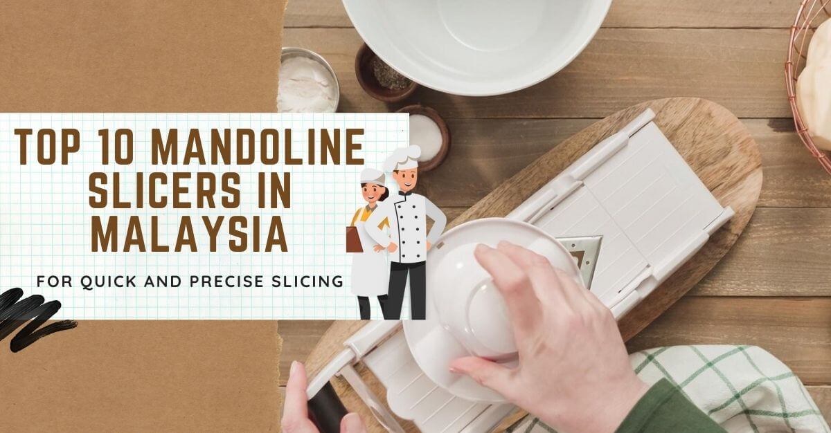 Top Mandoline Slicers in Malaysia