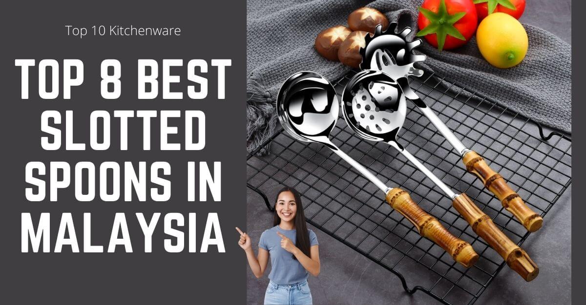 Top Best Slotted Spoons in Malaysia