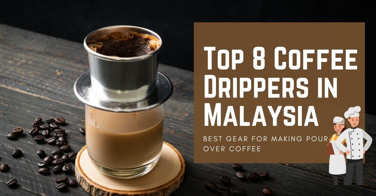 Top 8 Coffee Dripper in Malaysia 2024 Caffeine