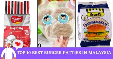 Top Best Burger Patties in Malaysia
