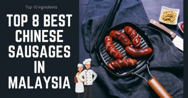 Top Best Chinese Sausages in Malaysia