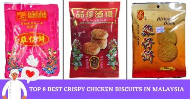 Top Best Crispy Chicken Biscuits in Malaysia