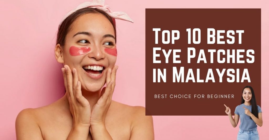 Top 10 Best Eye Patches in Malaysia 2024 WideAwake Look