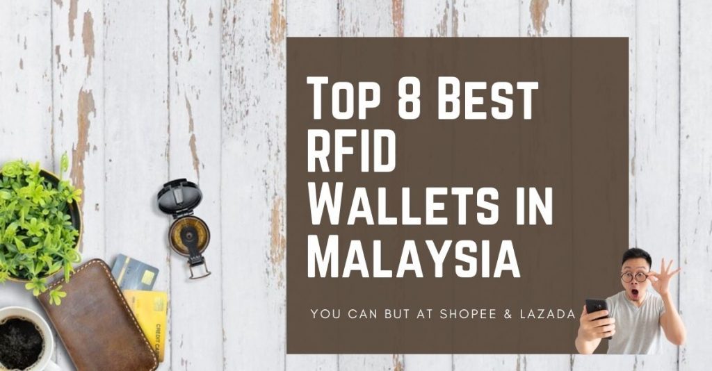 Top 8 Best RFID Wallets in Malaysia 2023