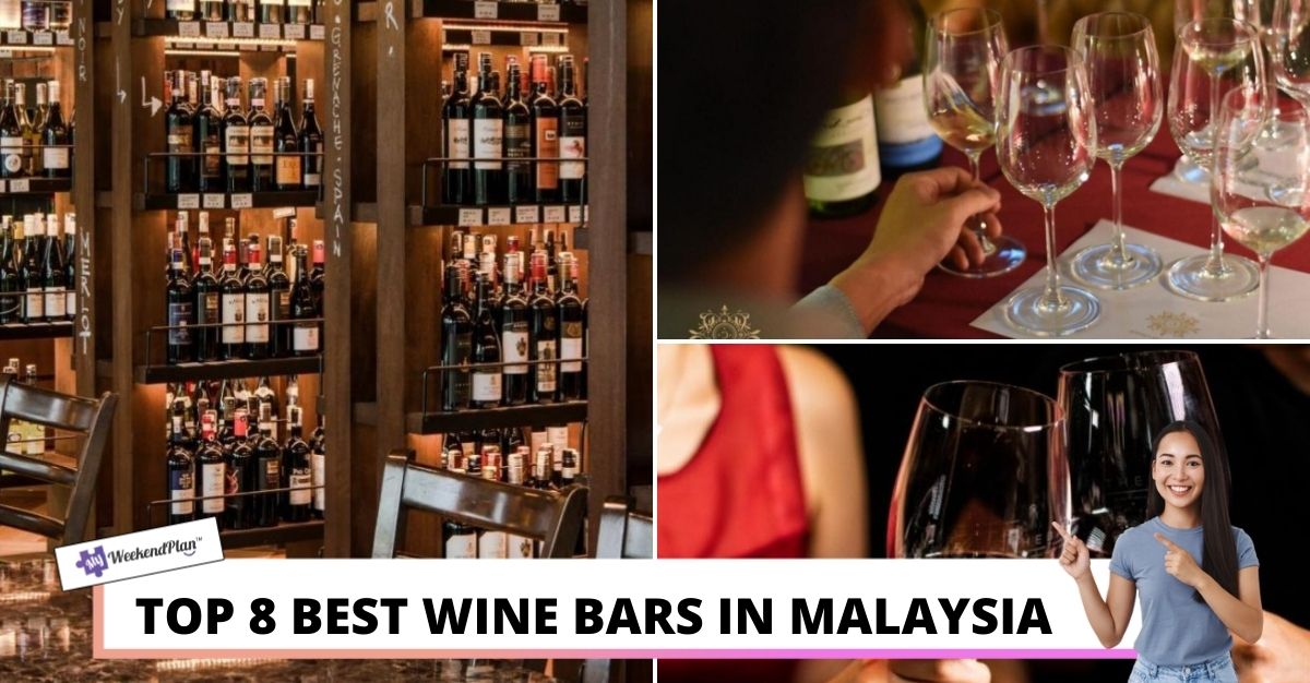 Top Best Wine Bars in Malaysia