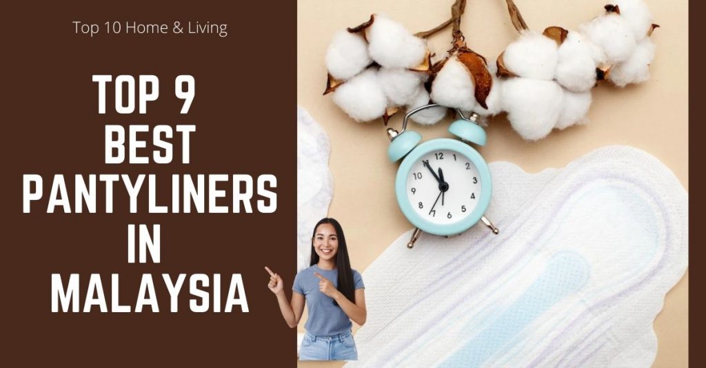 Top 9 Best Pantyliners in Malaysia 2024 No.6 Is A Great Deal