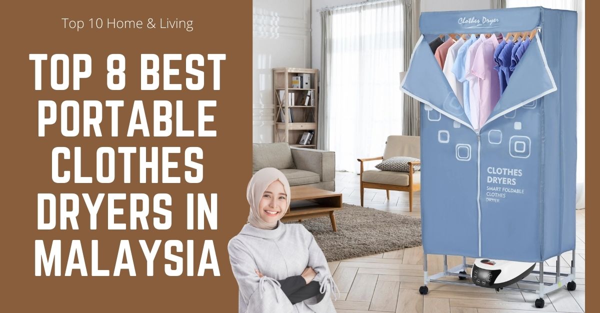 Top Best Portable Clothes Dryers in Malaysia