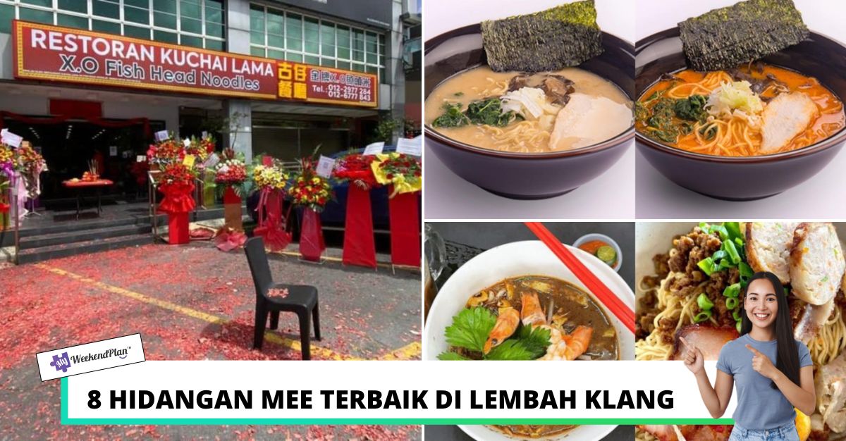 HIDANGAN MEE TERBAIK DI LEMBAH KLANG