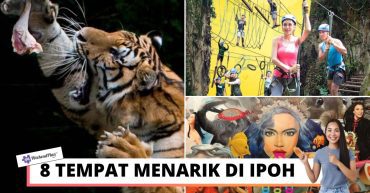 TEMPAT MENARIK DI IPOH