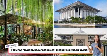 TEMPAT PENGGAMBARAN GRADUASI TERBAIK DI LEMBAH KLANG