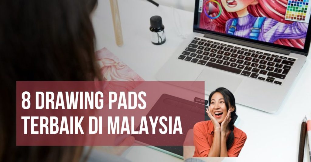 8 Drawing Pads Terbaik di Malaysia 2023 Menarik