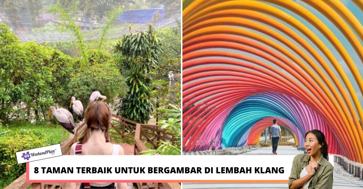 TAMAN TERBAIK UNTUK BERGAMBAR DI LEMBAH KLANG