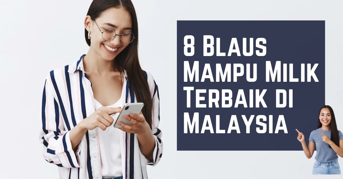 Blaus Mampu Milik Terbaik di Malaysia