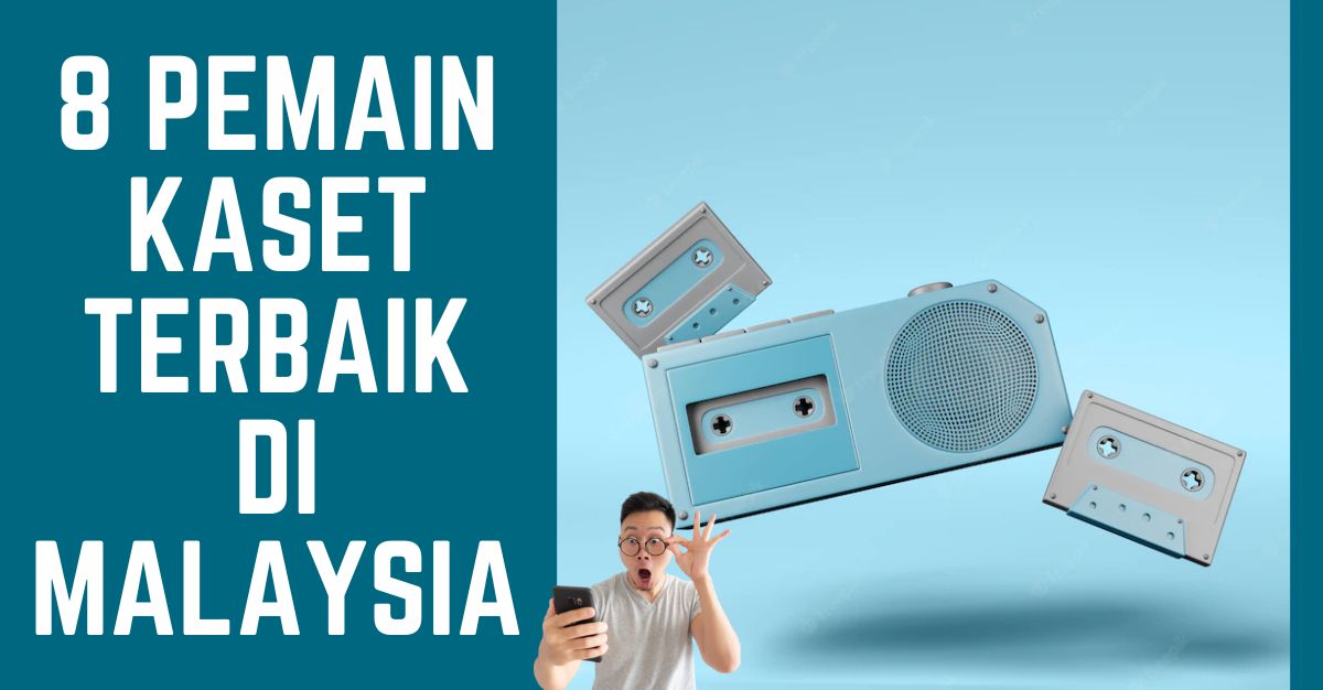Pemain Kaset Terbaik di Malaysia