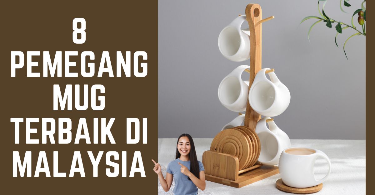 Pemegang Mug Terbaik di Malaysia