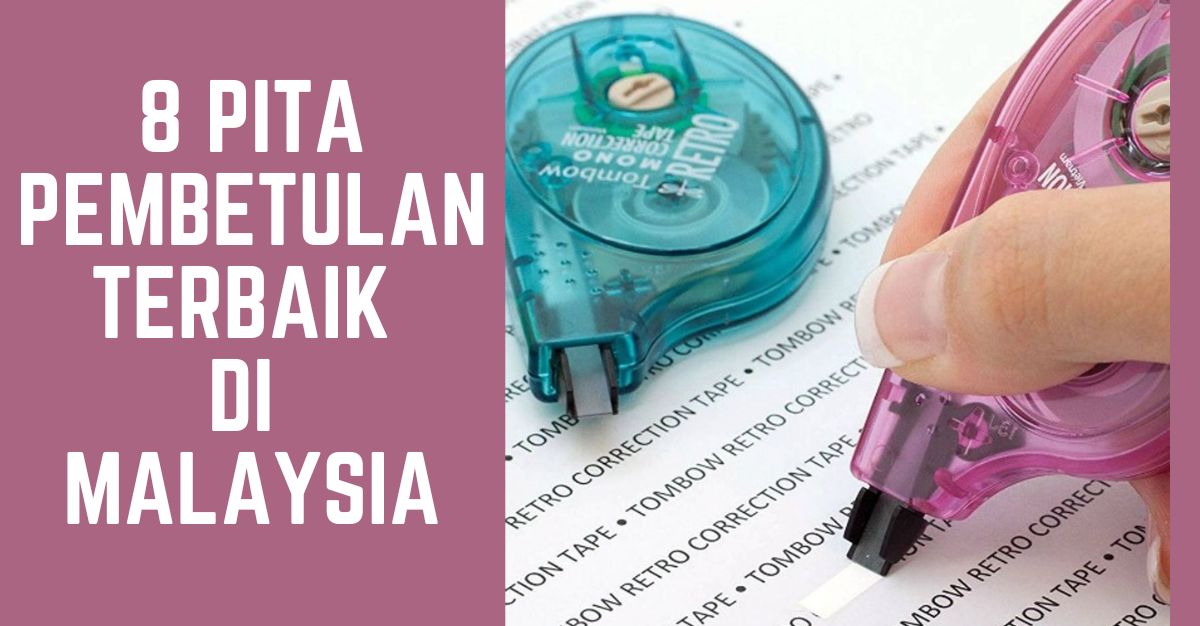 Pita Pembetulan Terbaik di Malaysia