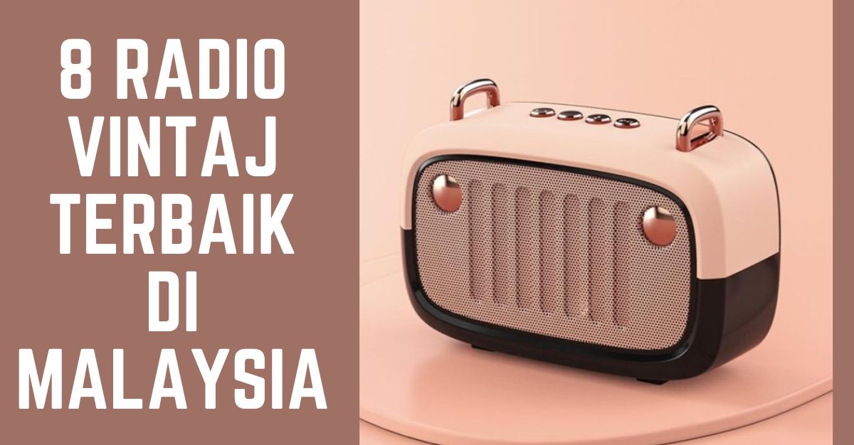 Radio Vintaj Terbaik di Malaysia