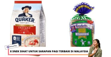 SNEK SIHAT UNTUK SARAPAN PAGI TERBAIK DI MALAYSIA