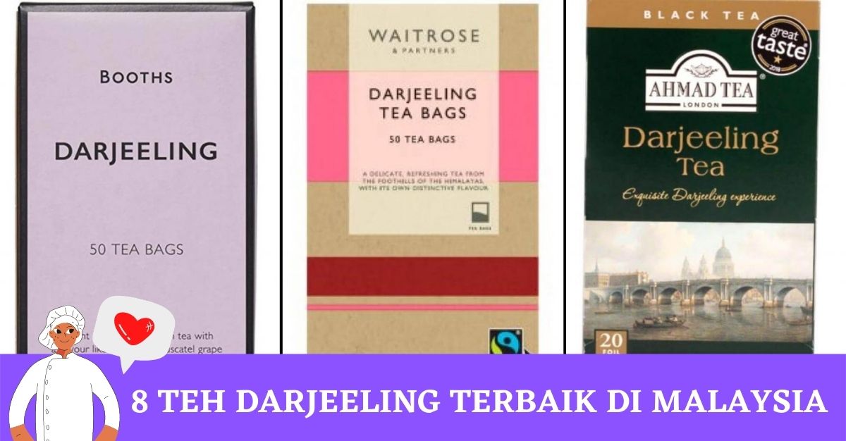Teh Darjeeling Terbaik di Malaysia