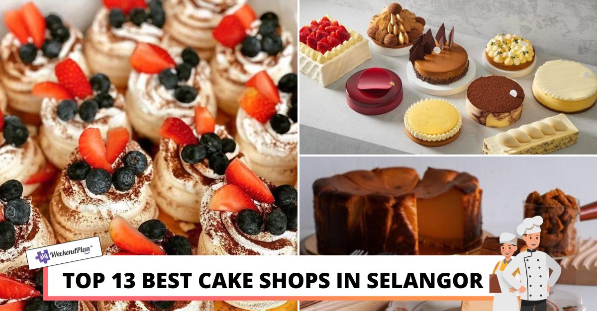 TOP BEST CAKE SHOPS IN SELANGOR