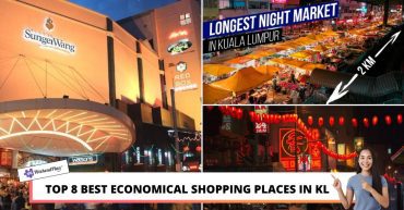 TOP BEST ECONOMICAL SHOPPING PLACES IN KL