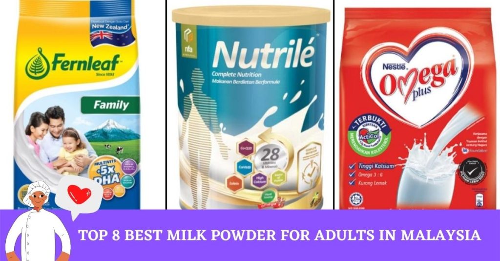 Top 8 Best Milk Powder For Adults in Malaysia 2024