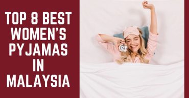 Top Best Womens Pyjamas in Malaysia
