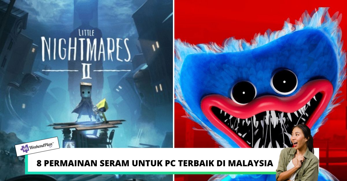 PERMAINAN SERAM UNTUK PC TERBAIK DI MALAYSIA