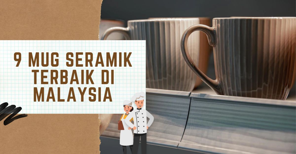Mug Seramik Terbaik di Malaysia