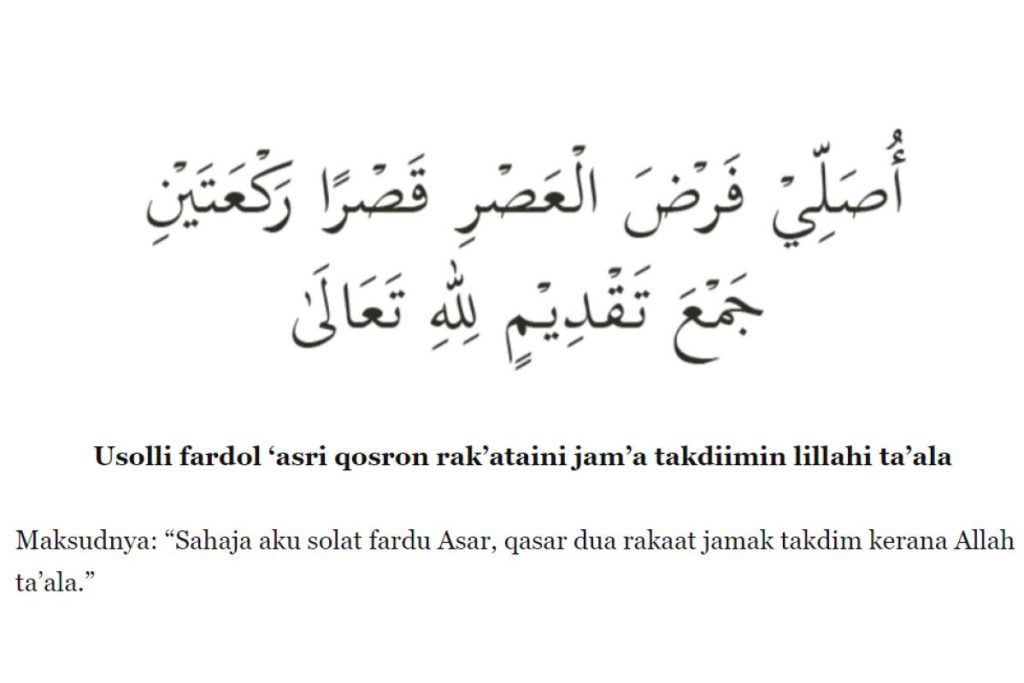 Panduan Niat Jamak dan Qasar 4 Niat Solat