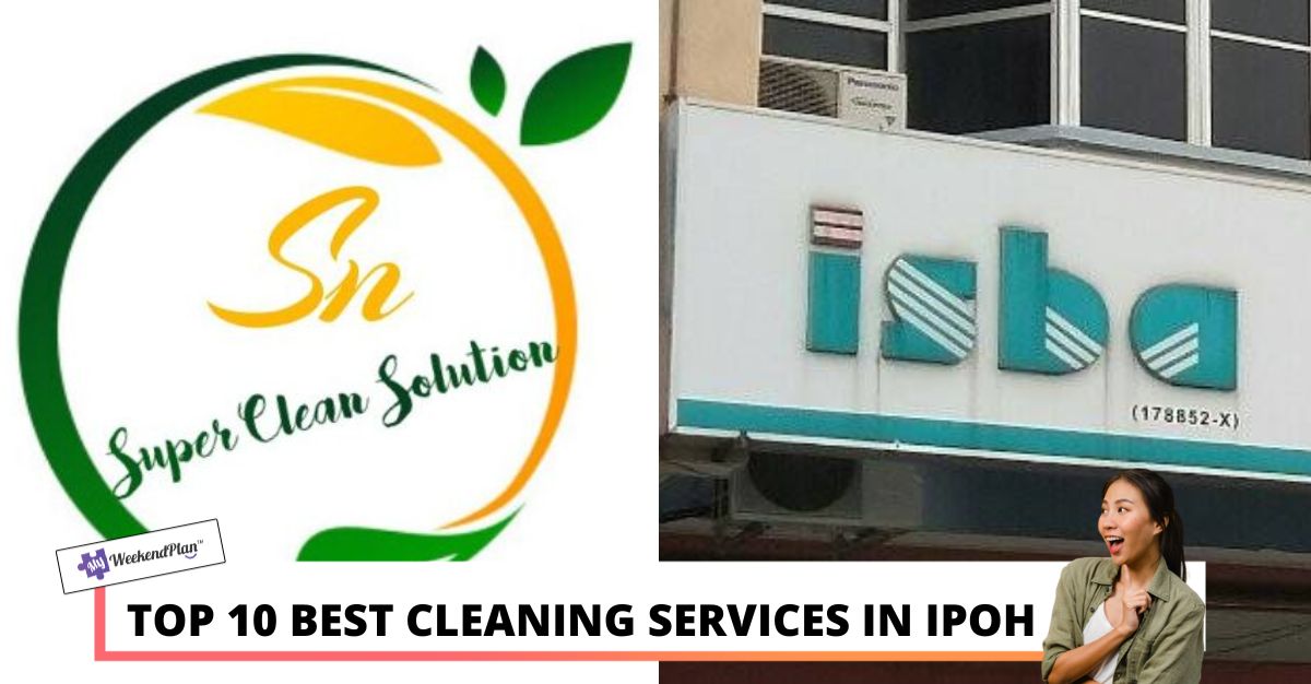 TOP BEST CLEANING SERVICES IN IPOH