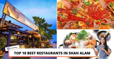 TOP BEST RESTAURANTS IN SHAH ALAM