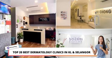 TOP BEST DERMATOLOGY CLINICS IN KL SELANGOR